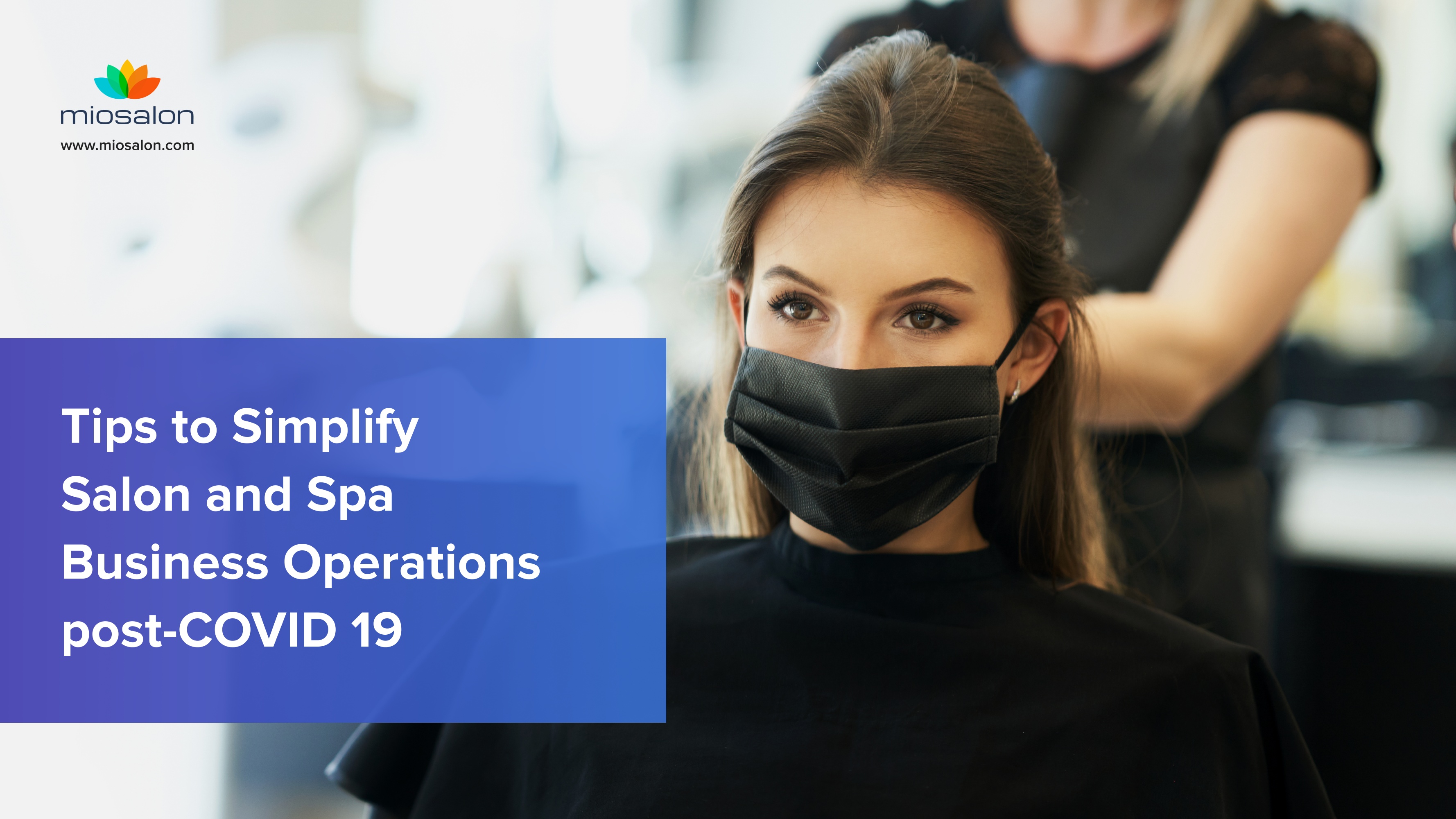 Tips to Simplify Salon and Spa Business Operations post-COVID 19